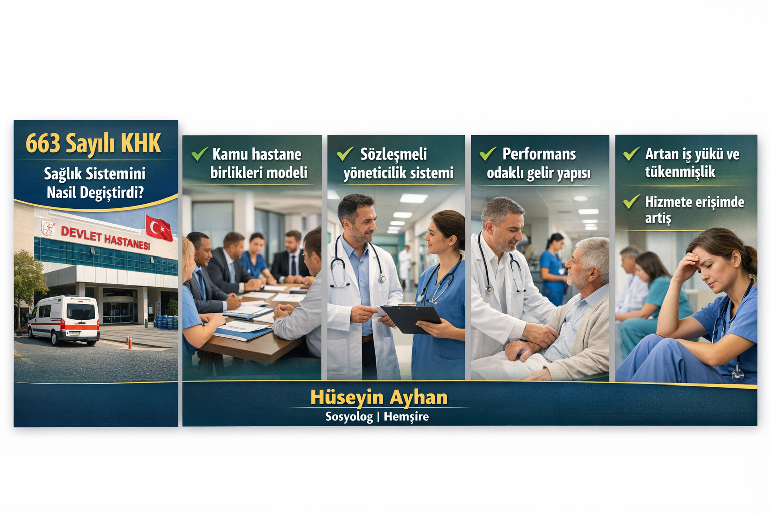 663 Sayılı KHK’nin Türk Sağlık Sistemi ve Sağlık Çalışanları Üzerine Etkileri