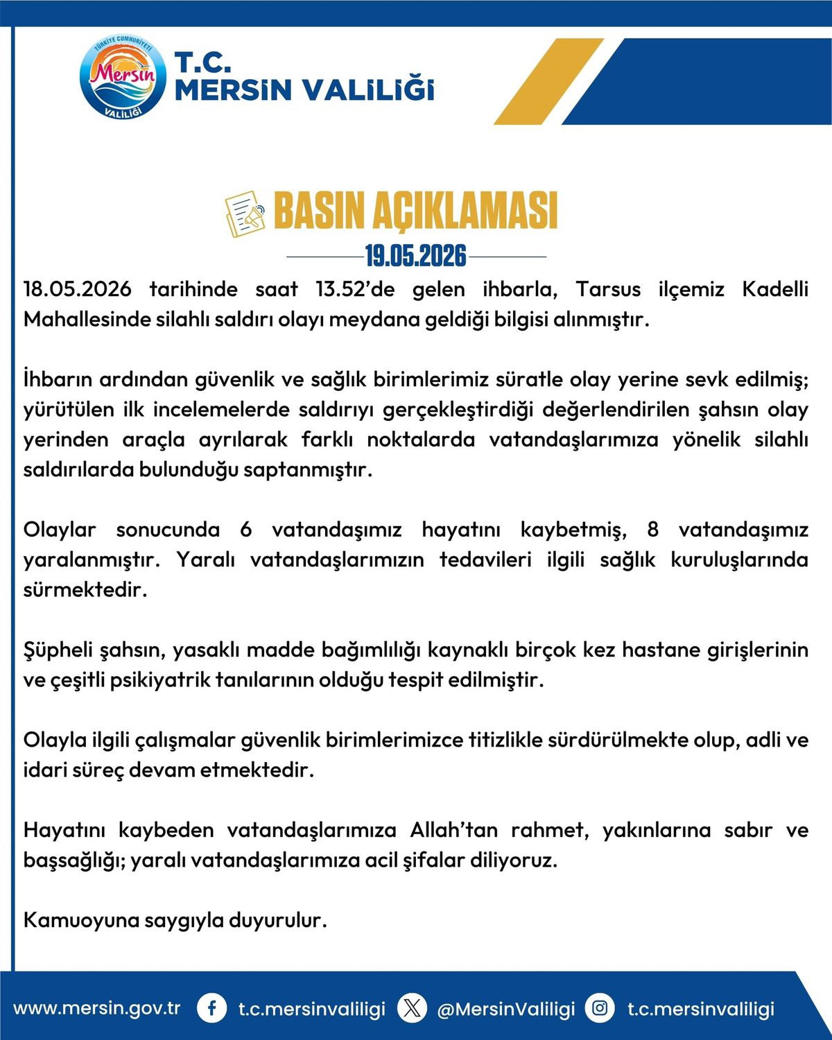 Mersin'de 6 kişiyi öldüren saldırganla ilgili valilikten açıklama: Madde bağımlısı ve psikiyatrik tanıları var