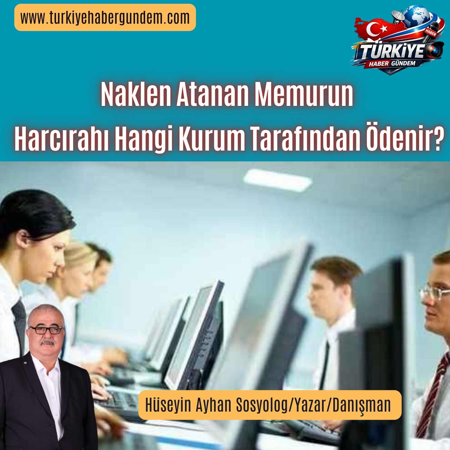Naklen Ataması Yapılan Memurun Harcırah Ödemesi Hangi Kurum Tarafından Yapılmaktadır?